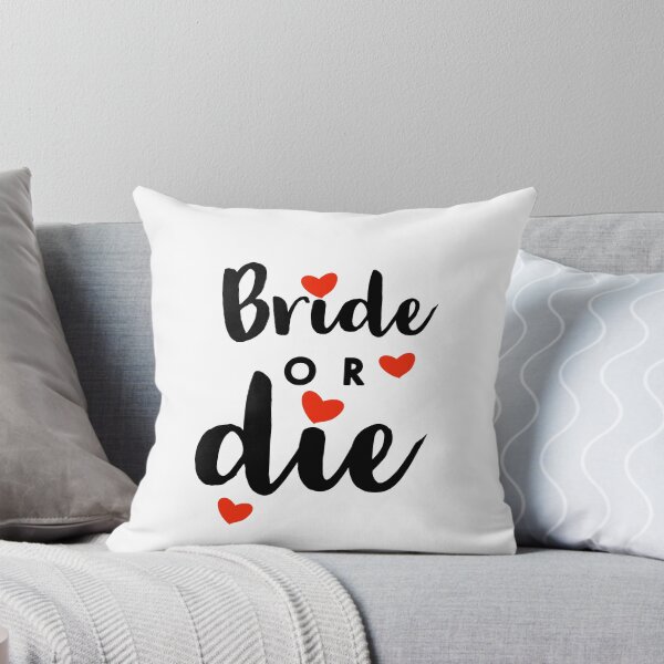 Item preview, Bride or die wedding wedding cool stuff wedding  designed and sold by Tropical Blood.