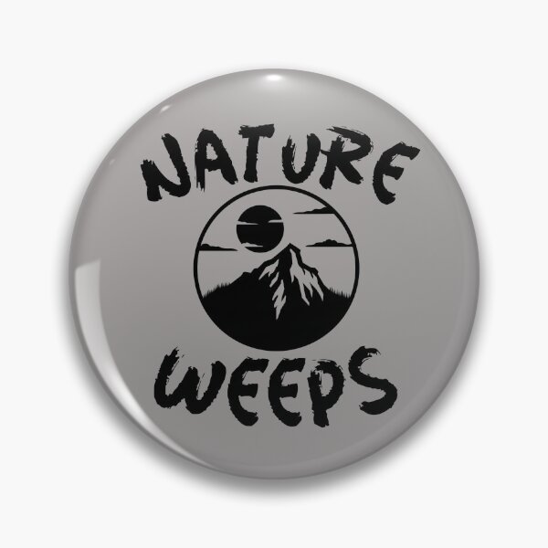 Item preview, NATURE WEEPS  designed and sold by CoopClothing.