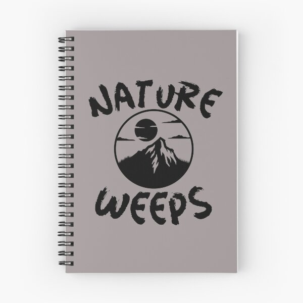 Item preview, NATURE WEEPS  designed and sold by CoopClothing.