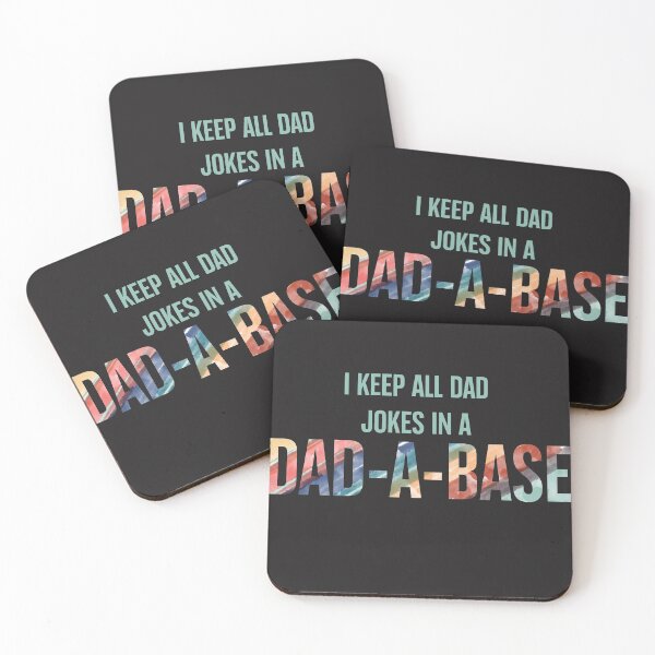 Item preview, Dad-A-Base I keep all dad jokes in a dad a base designed and sold by Tanuja  Sharma.