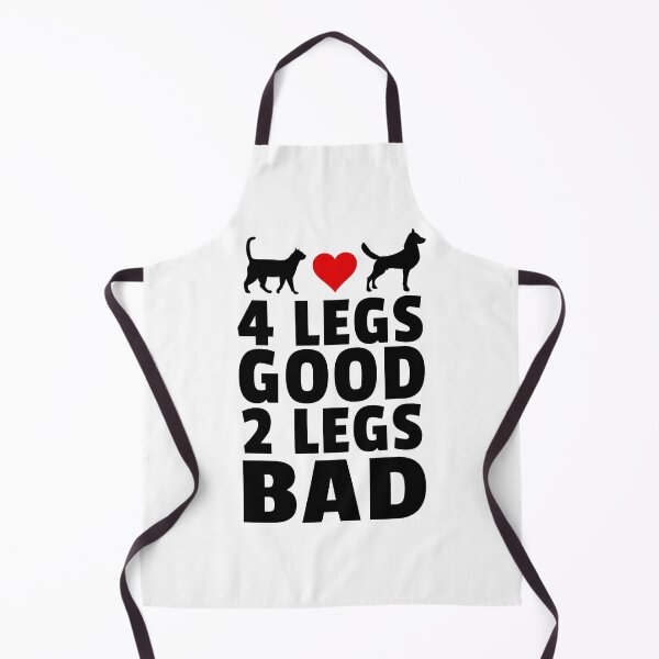 Item preview, Four Legs Good Two Legs Bad Funny Cat Dog Animal Lover Quote designed and sold by sillyquestions.