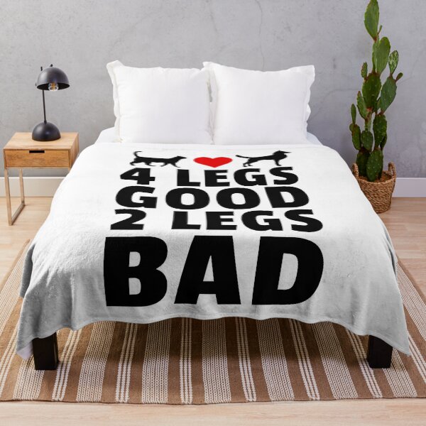 Item preview, Four Legs Good Two Legs Bad Funny Cat Dog Animal Lover Quote designed and sold by sillyquestions.