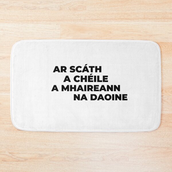 Artikelvorschau, „Ar scáth a chéile a mhaireann na daoine“ „Unter dem Schutz des anderen überleben die Menschen.“  entworfen und verkauft von BuyIrishArt.