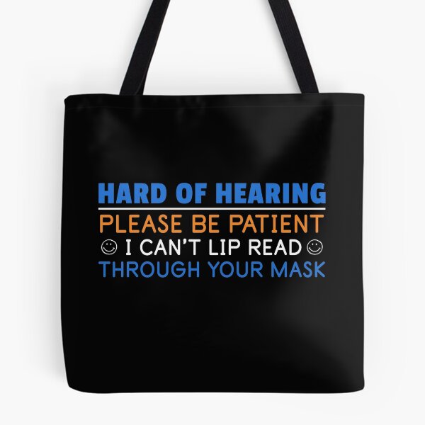 Item preview, Hard Of Hearing Mask Covid Pandemic Quote Lip Reading designed and sold by sillyquestions.