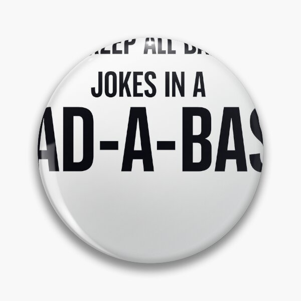 Item preview, I keep all dad jokes in a DAD-A-BASE designed and sold by Tanuja  Sharma.