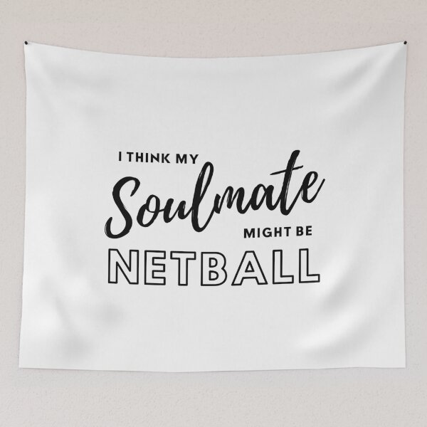 Item preview, I think my soulmate might be netball designed and sold by TheGreenGoat.