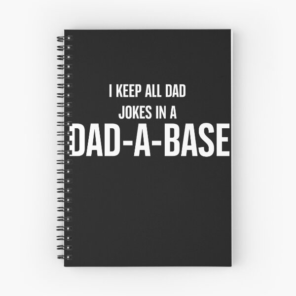 Item preview, I keep all dad jokes in a dad a base designed and sold by Tanuja  Sharma.