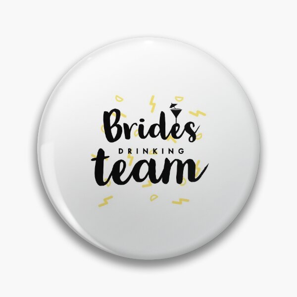 Artikelvorschau, Wedding brides drinking team drinking wedding stuff entworfen und verkauft von Tropical Blood.