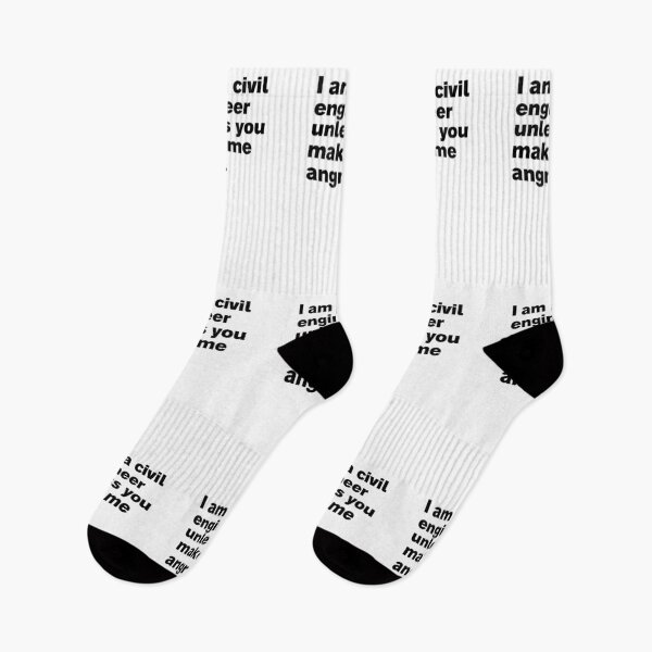 Item preview, I am a civil engineer unless you make me angry designed and sold by Sinovius.