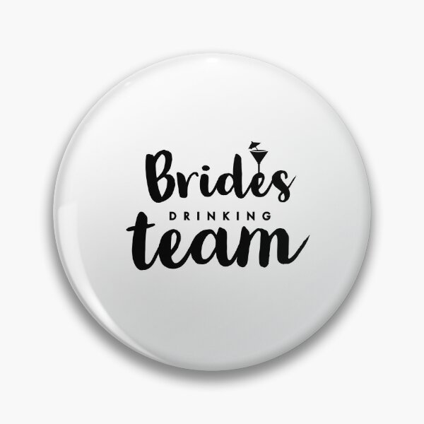 Artikelvorschau, Wedding brides drinking team drinking wedding stuff entworfen und verkauft von Tropical Blood.