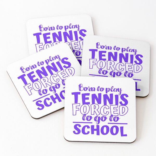 Item preview, Born to play tennis forced to go to school  designed and sold by TheGreenGoat.