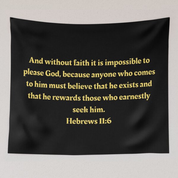 Item preview, Bible Verse Hebrews 11:6 designed and sold by Prayingwarrior.