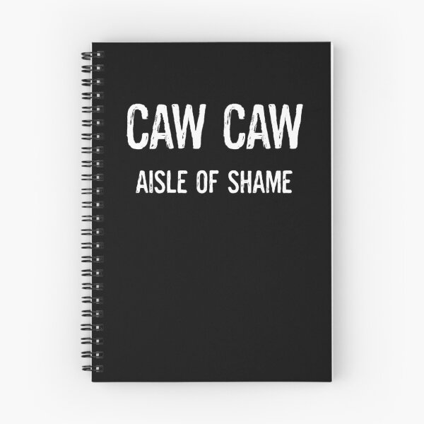 Item preview, Womens Womens Aisle of Shame Caw Caw designed and sold by HarmanEmy.