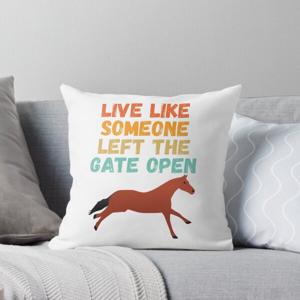 Item preview, live of like someone left the gate open designed and sold by Sinovius.