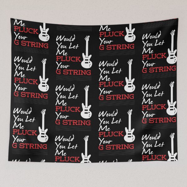 Item preview, Pluck Your G String designed and sold by ubantee.