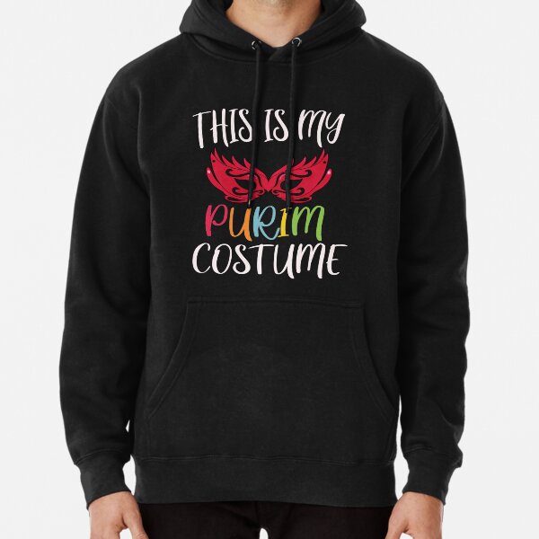 This is my Purim Costume funny Jewish Purim Gift Pullover Hoodie