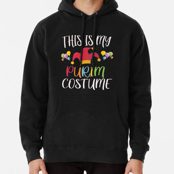 This is my Purim Costume funny Jewish Purim Gift Pullover Hoodie