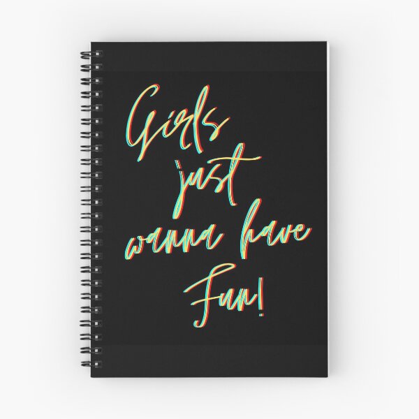Item preview, Girls just wanna have sun. Girls just wanna have fun. designed and sold by TheGoToStore.