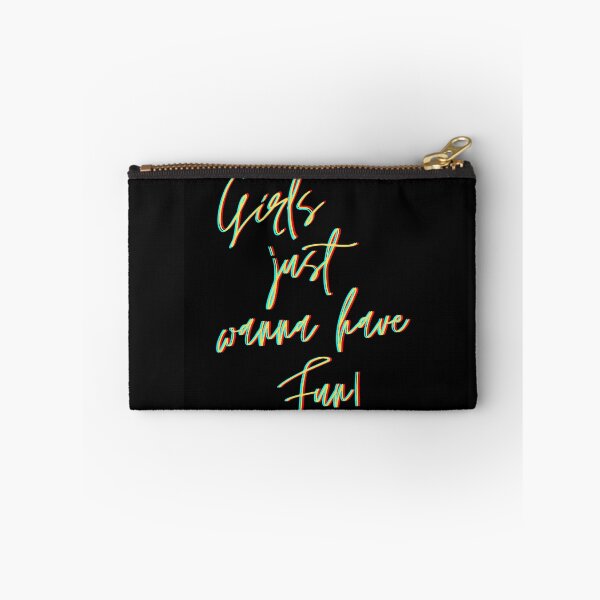 Item preview, Girls just wanna have sun. Girls just wanna have fun. designed and sold by TheGoToStore.