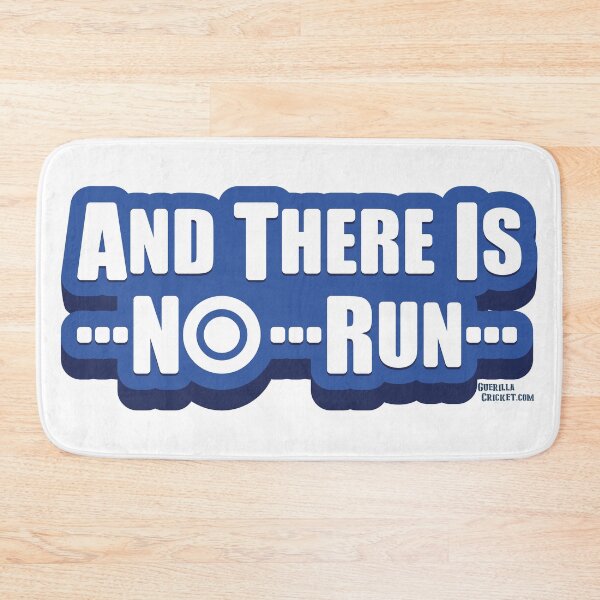 Item preview, And There Is No Run designed and sold by GuerillaCricket.