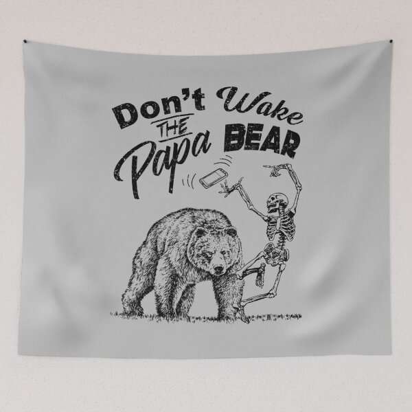 Item preview, Don't Wake Up Papa Bear designed and sold by Nisa Sirisaer.