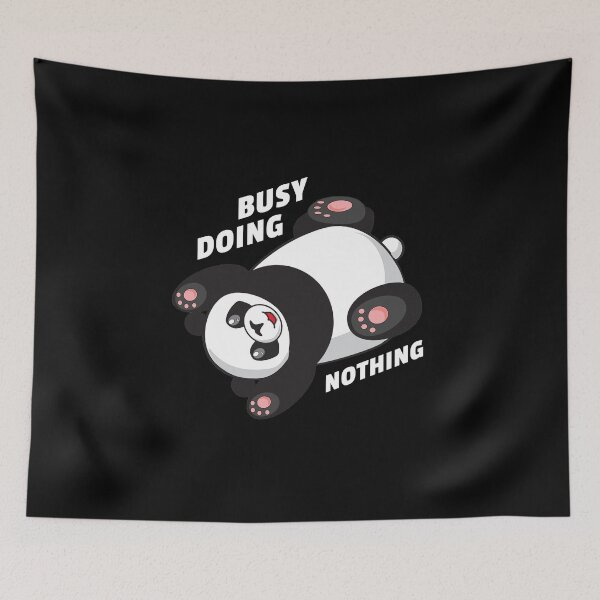 Item preview, Busy Doing Nothing Panda Bear Cute Lazy Funny Quote designed and sold by sillyquestions.