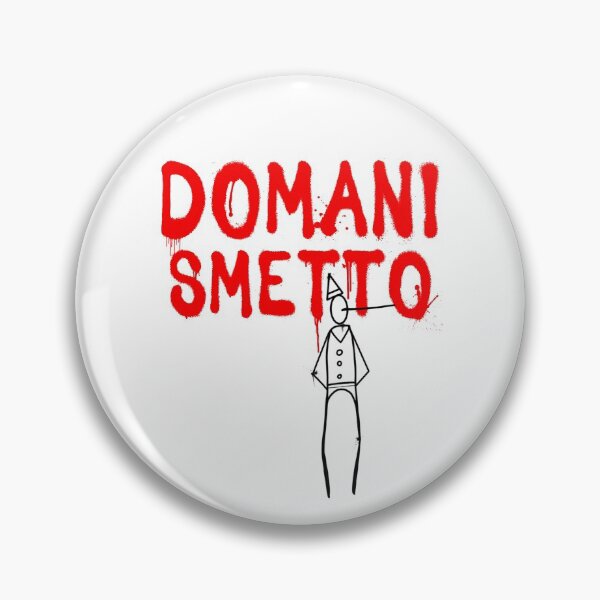 Item preview, Domani smetto designed and sold by Blacklinesw9.