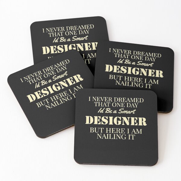 Item preview, I never dreamed that one day I'd be a smart designer! designed and sold by zombiesmasher.