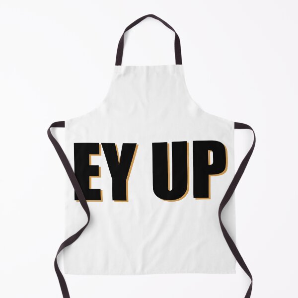 Item preview, Ey Up designed and sold by kickwear-com.