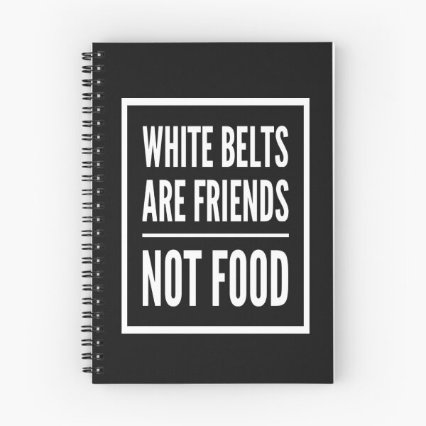 Item preview, Brazilian Jiu Jitsu | White Belts Are Friends - BJJ designed and sold by MMA Apparel.