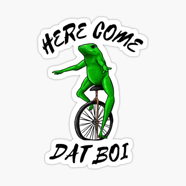 Dank Dat Boi Stickers Redbubble - here come dat boi roblox