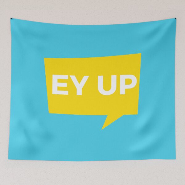 Item preview, Ey up - Simple Text design designed and sold by felixpauli.