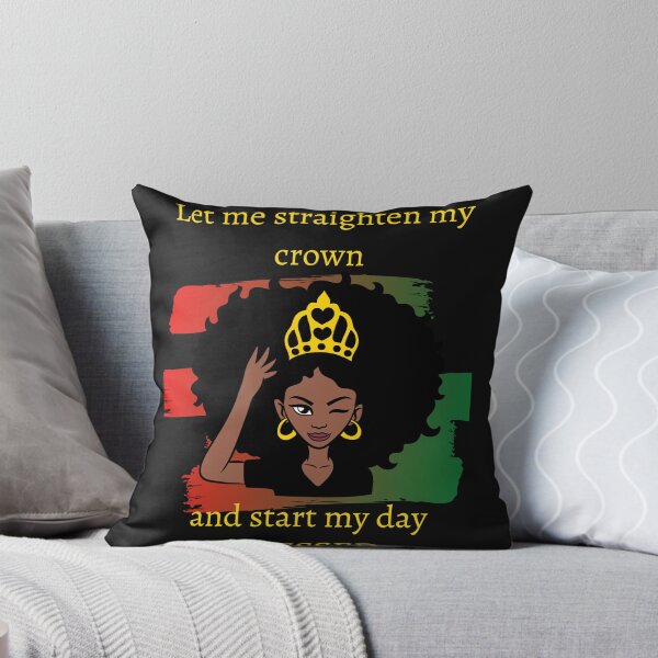 Item preview, Let me straighten my crown and start my day blessed designed and sold by bkmagicstyle.