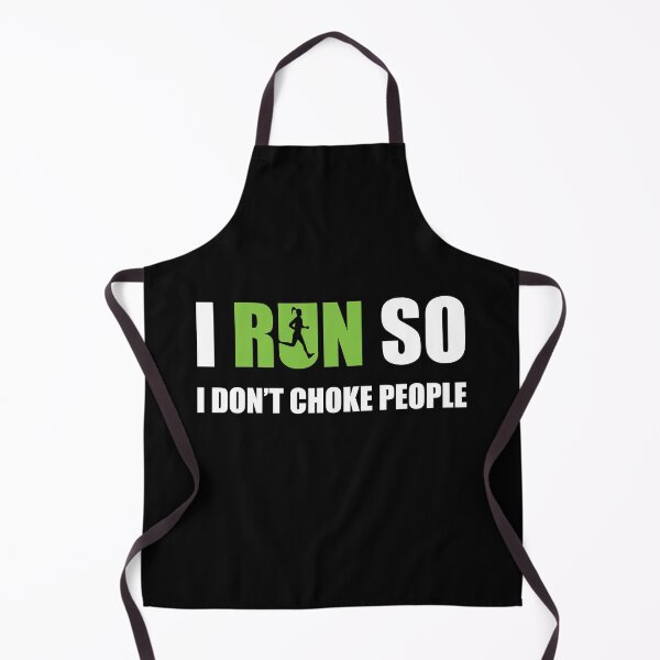 Item preview, Run So I Dont Choke People designed and sold by ubantee.