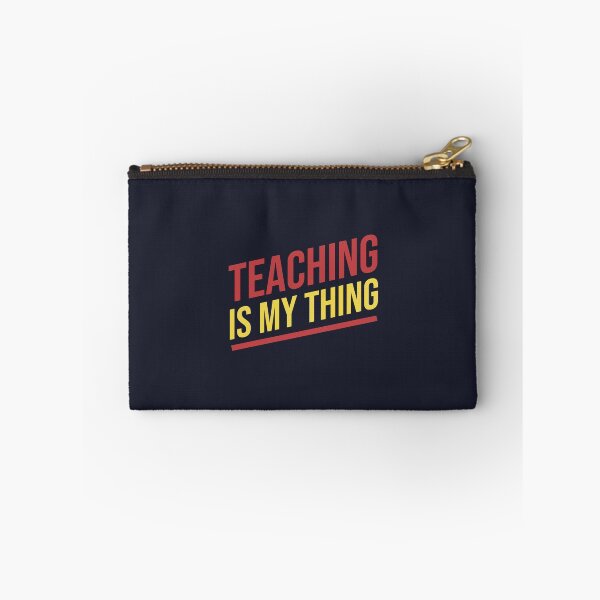 Item preview, Teaching is my thing designed and sold by Mqyou.