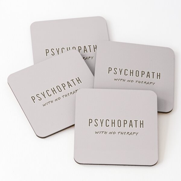 Item preview, Psychopath with no therapy light designed and sold by Yogawoman.