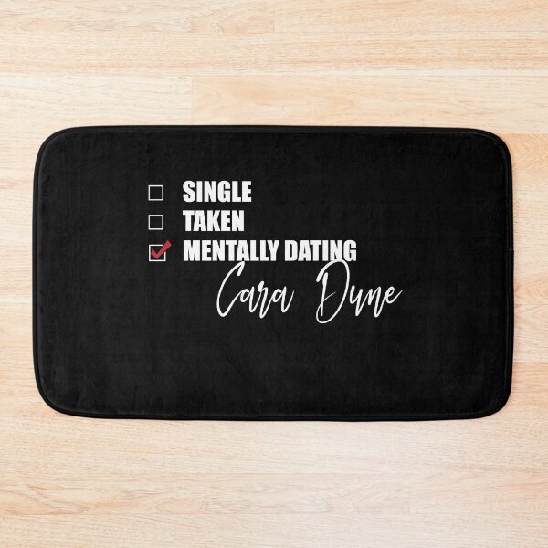 Item preview, Mentally Dating Cara Dune designed and sold by OnTheTrend.