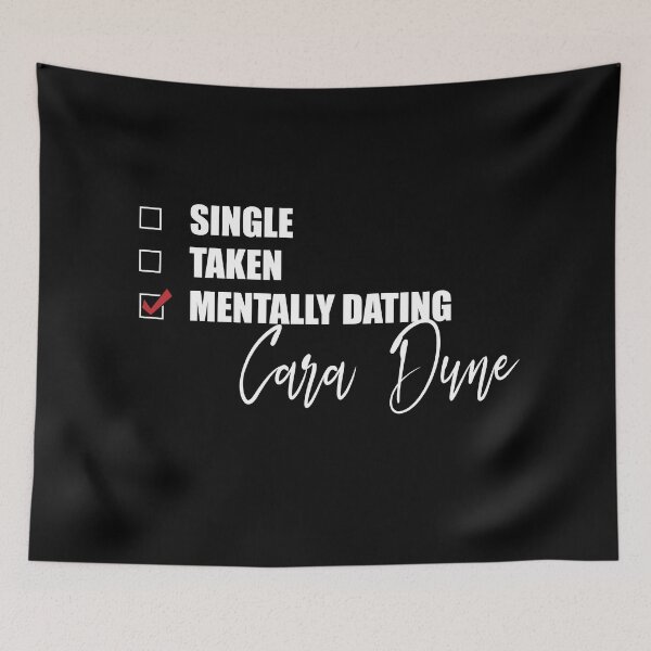 Item preview, Mentally Dating Cara Dune designed and sold by OnTheTrend.
