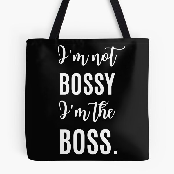 Item preview, I’m the boss designed and sold by Jey57.