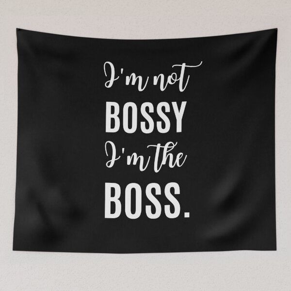 Item preview, I’m the boss designed and sold by Jey57.