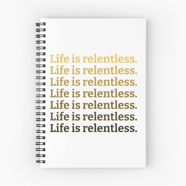 Item preview, Life Is Relentless designed and sold by kickwear-com.