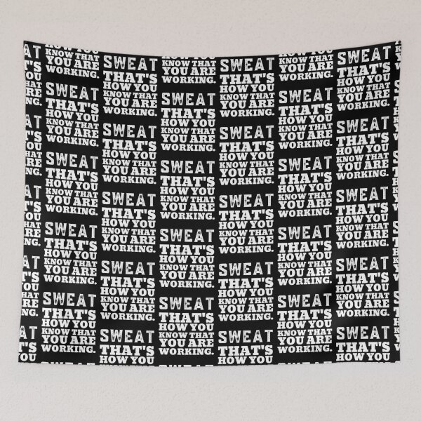 Item preview, Sweat, That's How You Know That You Are Working designed and sold by HappyPeeps.