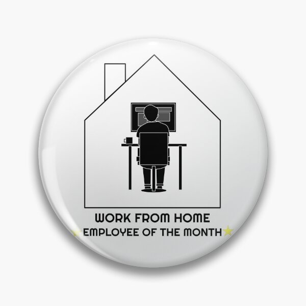 Item preview, Work From Home Employee Of The Month designed and sold by ZamuDesign.