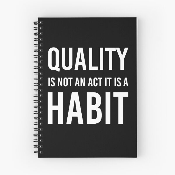 Item preview, Quality Is Not An Act It Is A Habit Motivational quote designed and sold by Yecool.