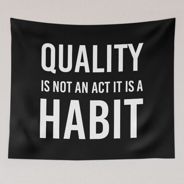 Item preview, Quality Is Not An Act It Is A Habit Motivational quote designed and sold by Yecool.
