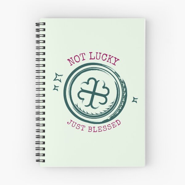 Item preview, Not Lucky Just Blessed designed and sold by Wachi-A.