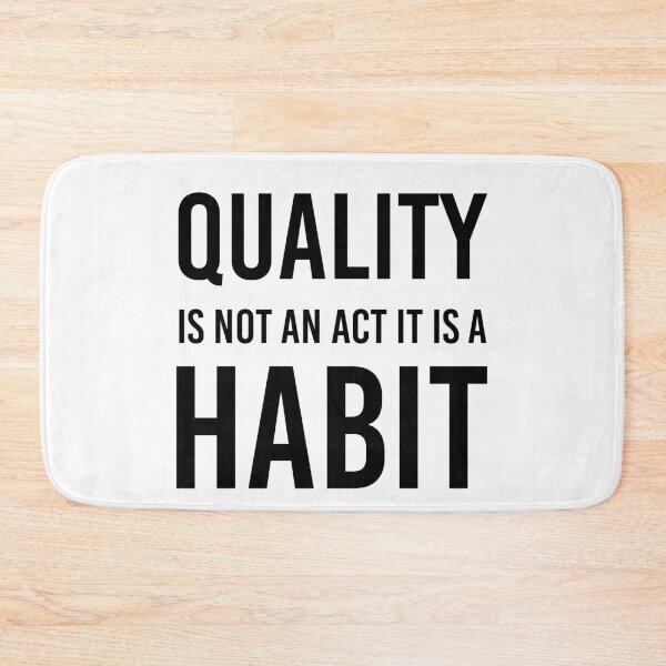 Item preview, Quality Is Not An Act It Is A Habit Motivational quote designed and sold by Yecool.
