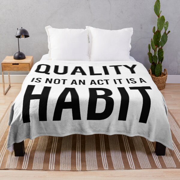 Item preview, Quality Is Not An Act It Is A Habit Motivational quote designed and sold by Yecool.