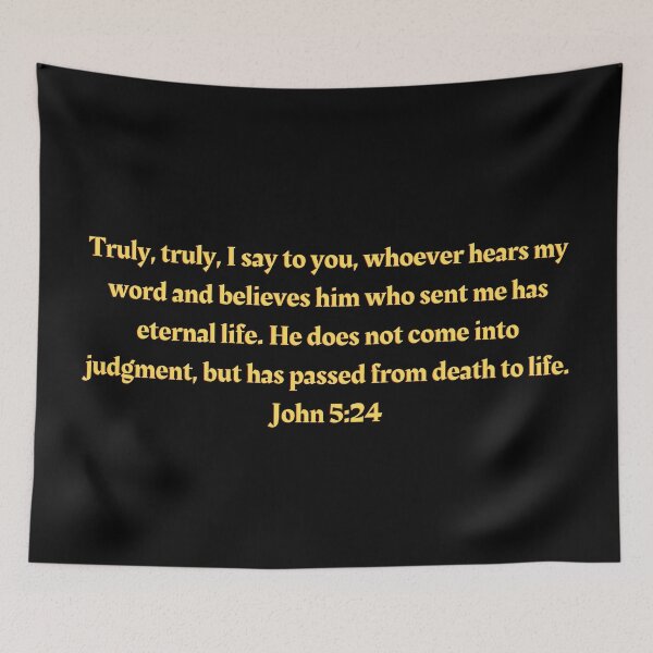 Item preview, Bible Verse John 5:24 designed and sold by Prayingwarrior.