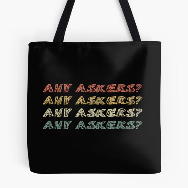 Item preview, Any Askers Funny Did I Ask Meme Gift designed and sold by FreedomTree.